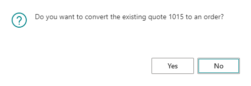 Dialog box for transferring the quote into an order